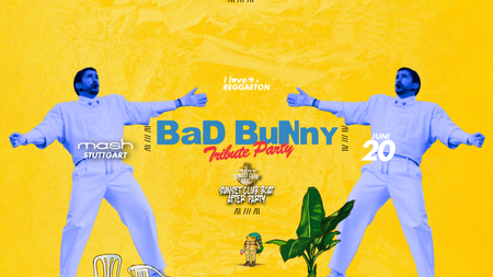 I LOVE REGGAETON x Stuttgart x BAD BUNNY Tribute Edition