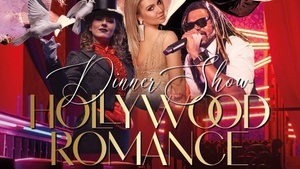Hollywood Romance - Die Dinner-Show zum Valentinstag