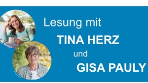 Autorenlesung mit Gisa Pauly und Tina Herz