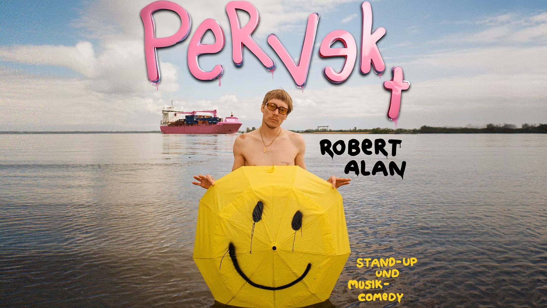 Comedy mit Robert Alan – Pervekt