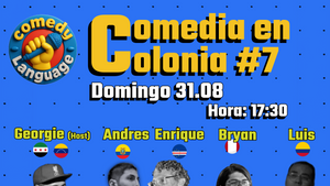 COMEDIA EN COLONIA #7