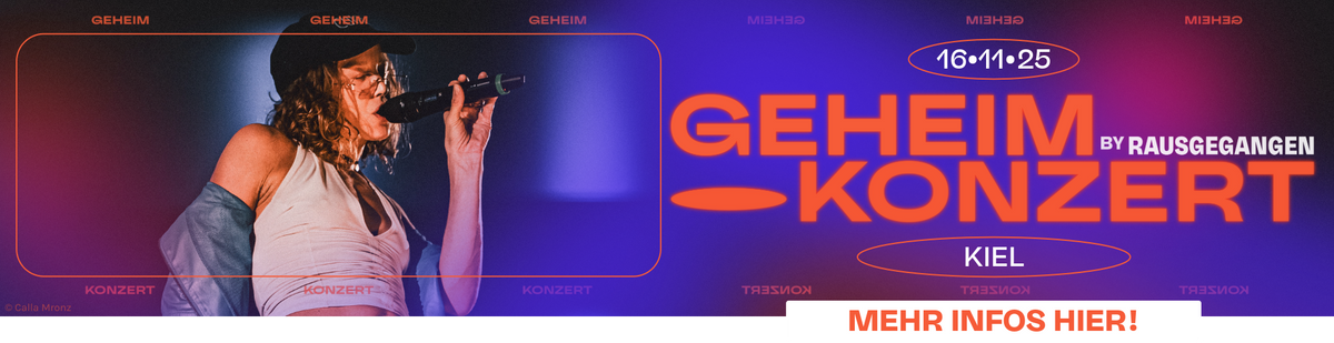 Watch out Geheimkonzerte!