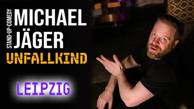 Michael Jäger - Unfallkind (Leipzig)