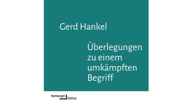 Gerd Hankel | Völkermord. Überlegungen zu einem umkämpften Begriff