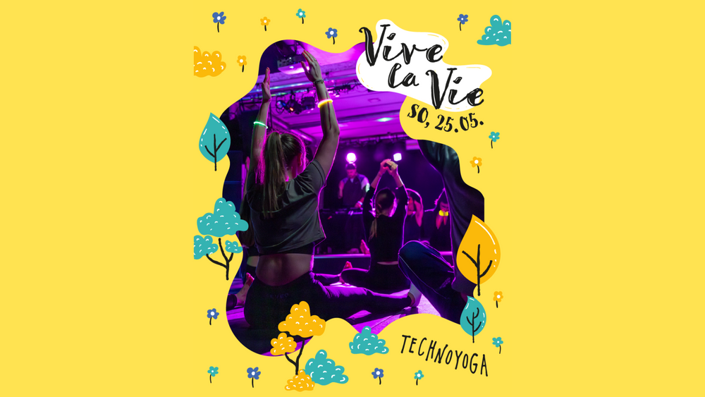 Technoyoga | Vive la Vie Festival 2025