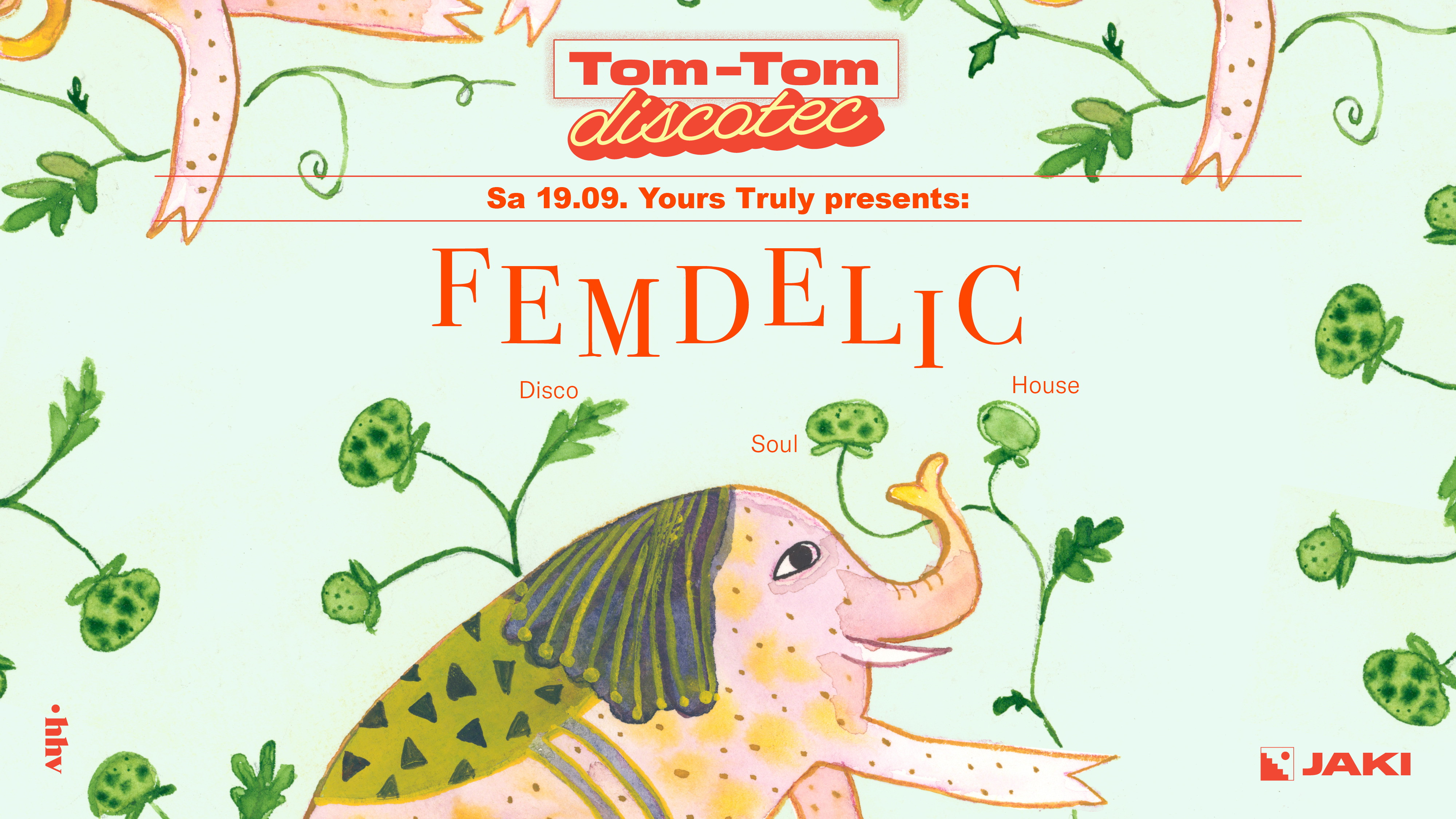 Tom-Tom Discotec - Yours Truly presents: Femdelic