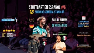 Stuttgart en Español #6 - Show de comedia stand-up | con Paul el Alemán