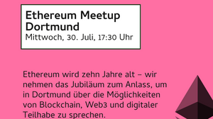 Ethereum Meetup Dortmund – Zukunft von Web3 gemeinsam bauen!