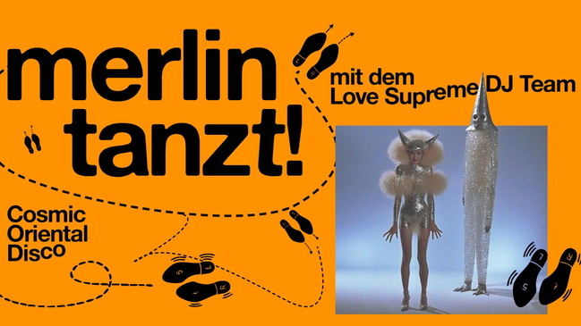Merlin tanzt! mit Love Supreme DJ Team