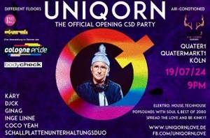UNIQORN - The official opening CSD Party - Cologne Pride