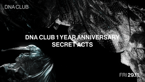 DNA CLUB 1 YEAR ANNIVERSARY