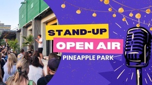 Stand-Up Comedy Open Air - Pineapple Park (Indoor bei Regen)