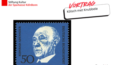 Dag för de kölsche Sproch: Vortrag: Kölsch met Knubbele_Adenauer