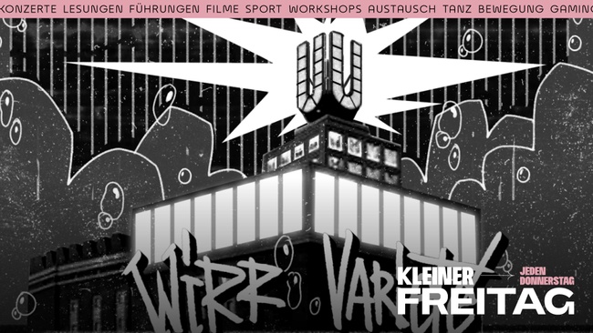 Kleiner Freitag: WirrVarieté