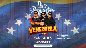 Dale Reggaeton Venezuela Edition x Wonders Stuttgart / Sa 14.03.26