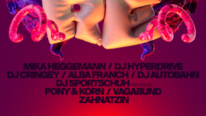 Desire with Mika Heggemann, Dj Hyperdrive, Dj Cringey, DJ Sportschuh invites a.m.