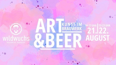 Art & Beer Kunst im Brauwerk