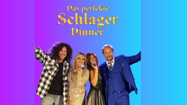 Das perfekte Schlager Dinner – Die große Schlager Live-Show mit Menü | Köln