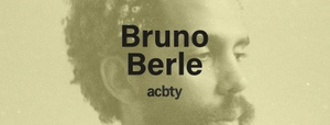 Bruno Berle - support: Alici Sol