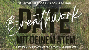 Breathwork-Session: Date mit deinem Atem