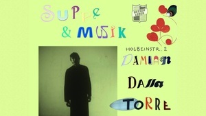 Damian Dalla Torre: "Suppe & Musik" Vol.3 ~ #3