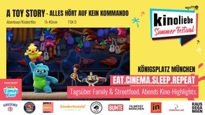 A TOY STORY: ALLES HÖRT AUF KEIN KOMMANDO @Family Kino, Kinoliebe Summer Festival