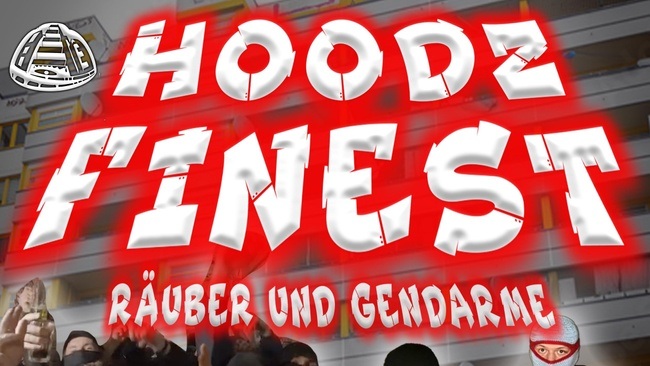 HOODZFINEST Räuber & Gendarm