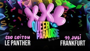 XXL QUEER PARADISE - CSD FRANKFURT 🌈✨