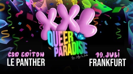XXL QUEER PARADISE - CSD FRANKFURT 🌈✨