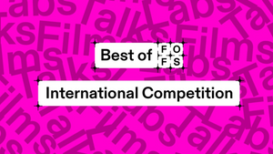 Best of FOFS 2025 - International Short Film Competition