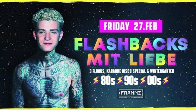 Flashbacks mit Liebe - 3 Floors & Outdoor - Magic Friday / Wintertanz im Frannz