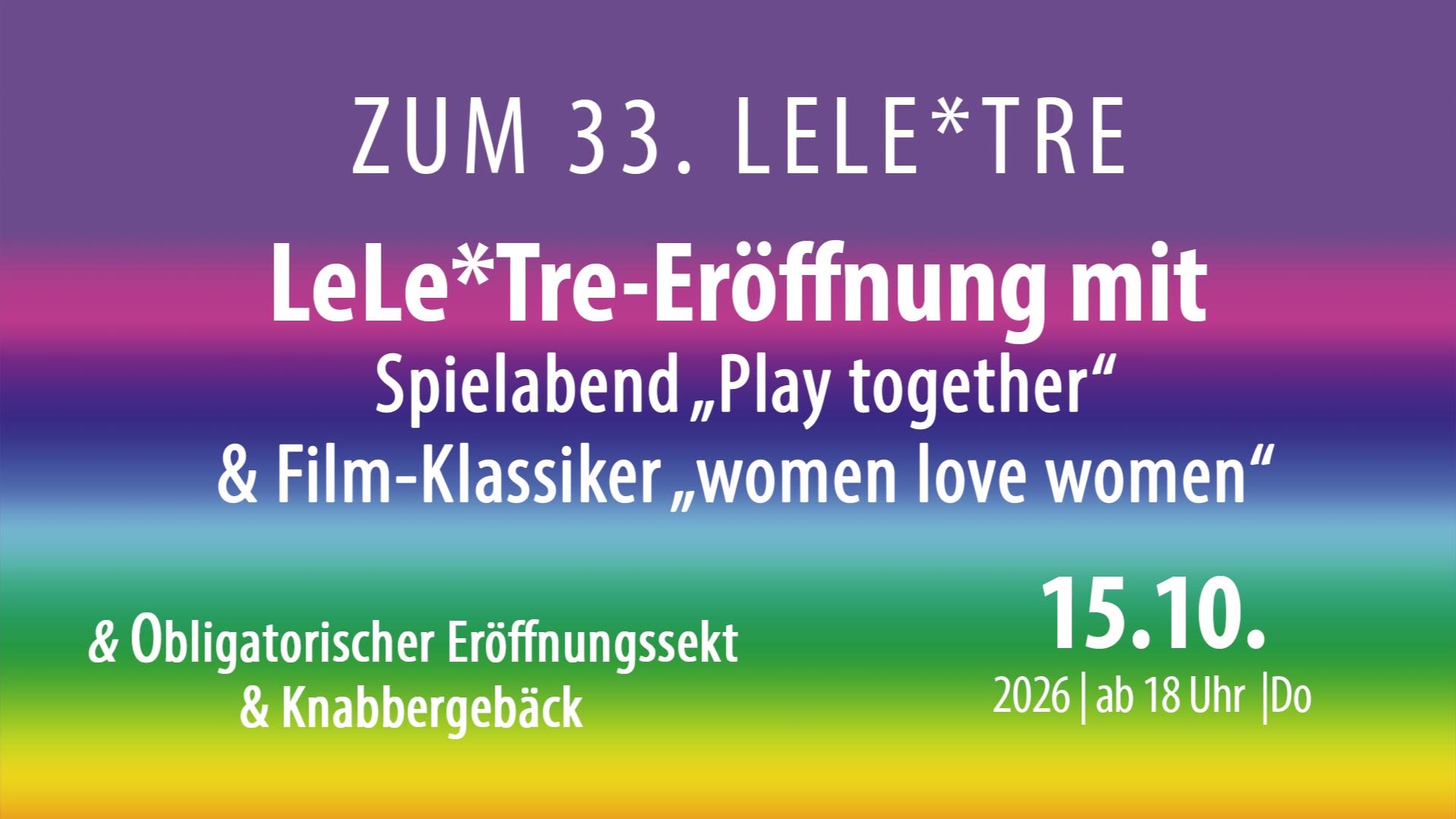 Eröffnung des 33. Leipziger Lesben*Treffens | LeLe*Tre 2026