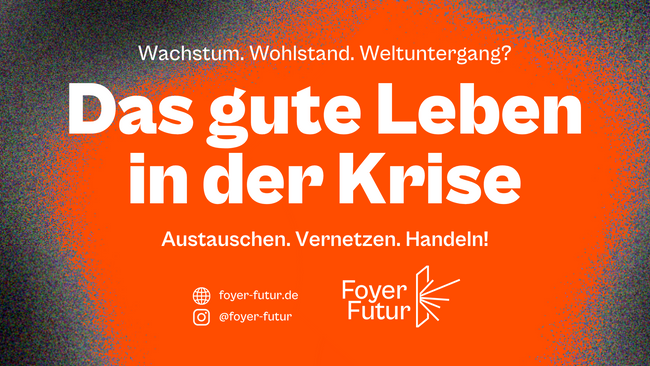 Das gute Leben in der Krise