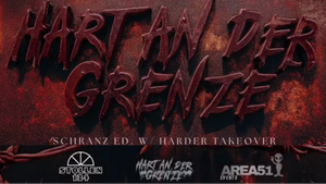 AREA51 Events # Hart an der Grenze w/DEGUZMAN u.a.