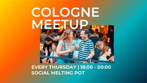 Expats & Locals | Wöchentliche Donnerstags Treffen | Social Melting Pot