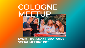 Expats & Locals | Wöchentliche Donnerstags Treffen | Social Melting Pot