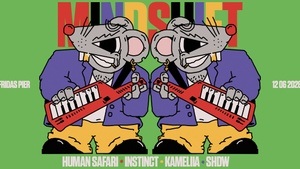 MINDSHIFT pres. HUMAN SAFARI & KAMELIIA
