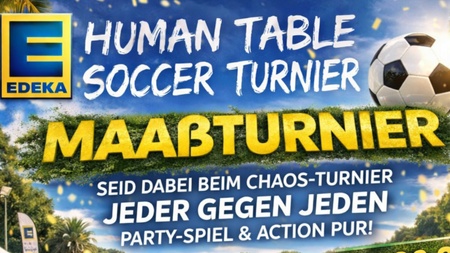 EDEKA Maaß Human Table Soccer Turnier 2026