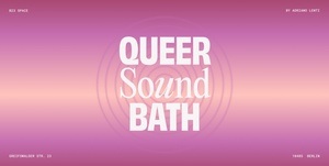 Queer Soundbath Berlin