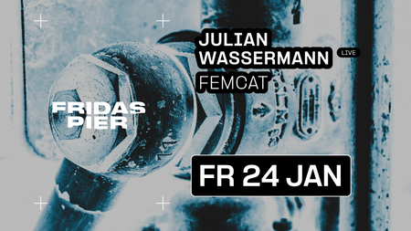 JULIAN WASSERMANN (LIVE) | FEMCAT