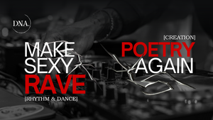 RAVE AND POETRY