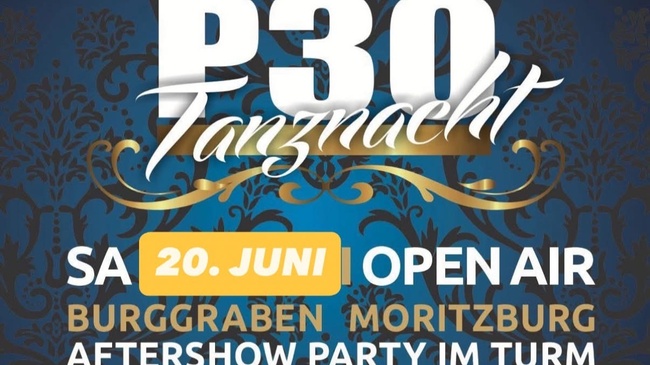 P30 Tanznacht zu Gast im Burggraben der Moritzburg / Turm Halle / OPEN AIR