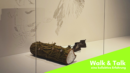 WALK & TALK: WE ARE WHAT WE ARE NOT - eine kollektive Erfahrung