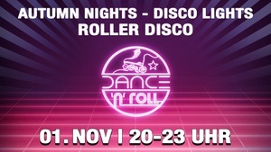 Roller Disco | Dance 'n' Roll | Autumn Nights - Disco Lights