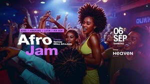 AFRO JAM - Sa. 06.09 • Heaven