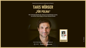 Takis Würger: Die Liebesgeschichte des Jahres als musikalische Lesung von und mit Takis Würger & Florian Heinisch (Piano)