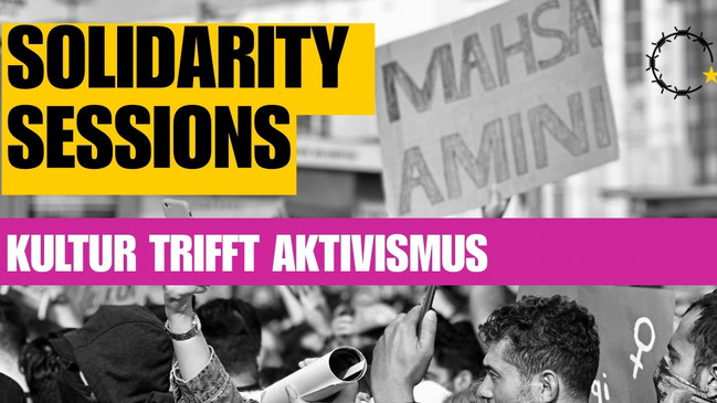 Solidarity Session: Kultur trifft Aktivismus