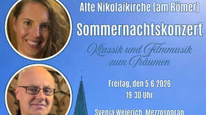 Sommernachtskonzert - Klassik & Filmmusik zum Träumen - Alte Nikolaikirche am Römer