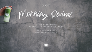 Apér Morning Revival X Wellness 42