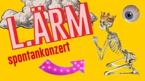Spontankonzert: L.ÄRM
